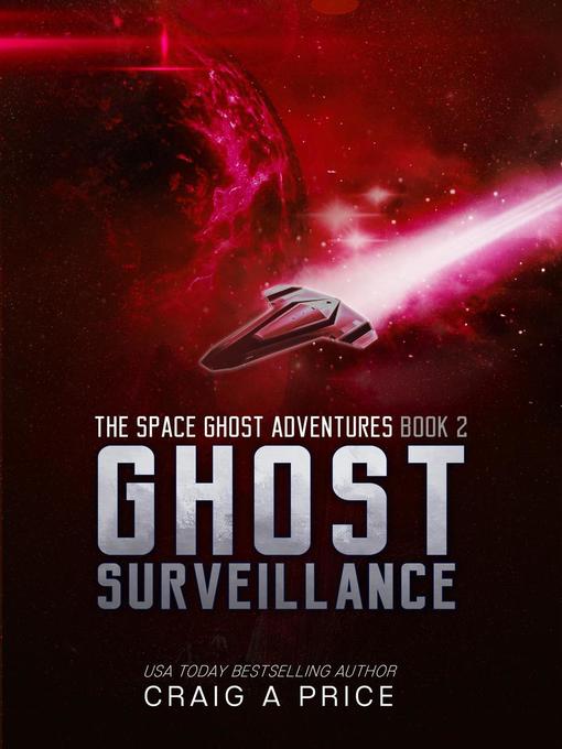 Title details for Ghost Surveillance by Craig A. Price Jr. - Available